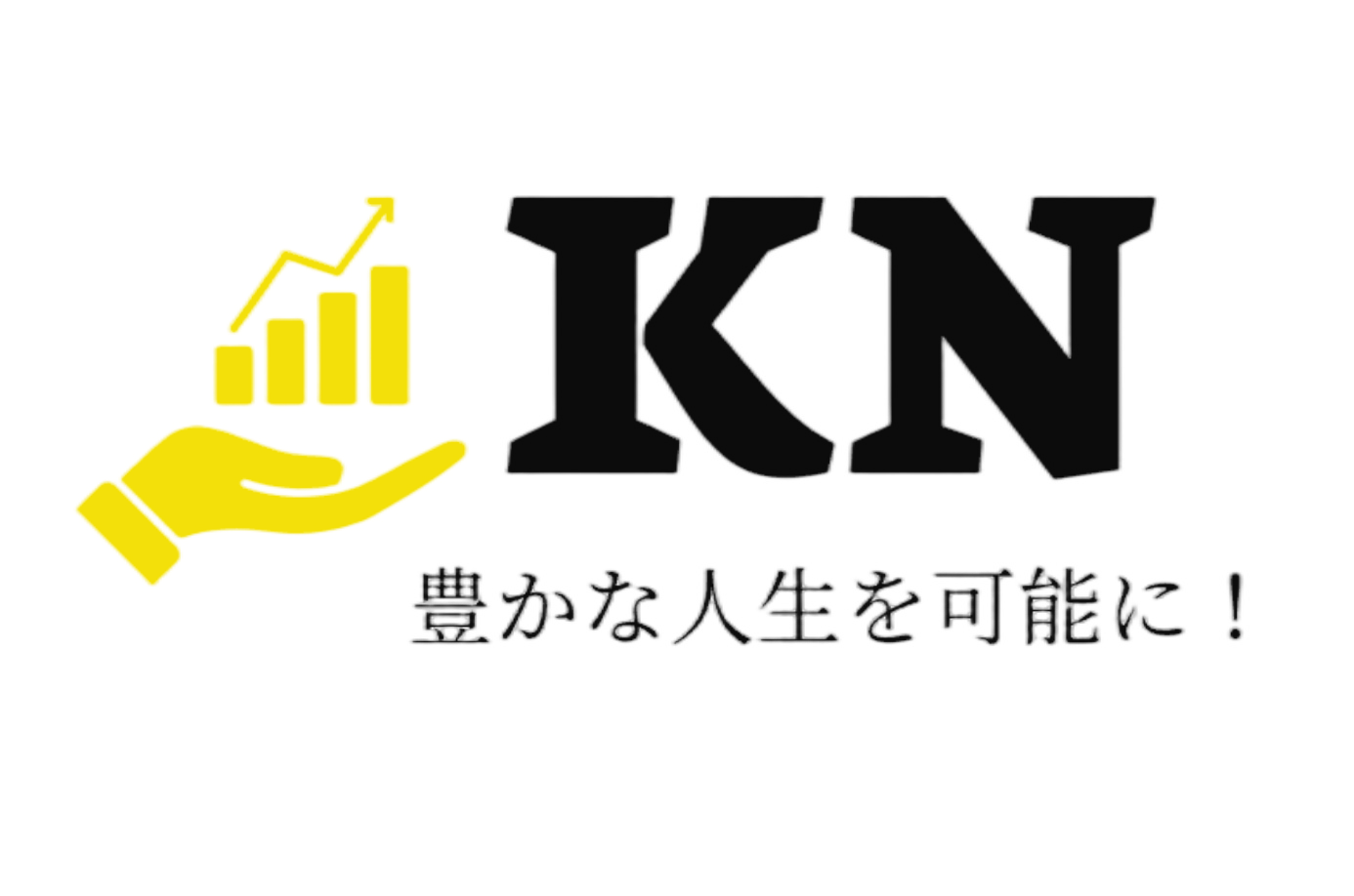 KN, 豊かな人生を可能に!